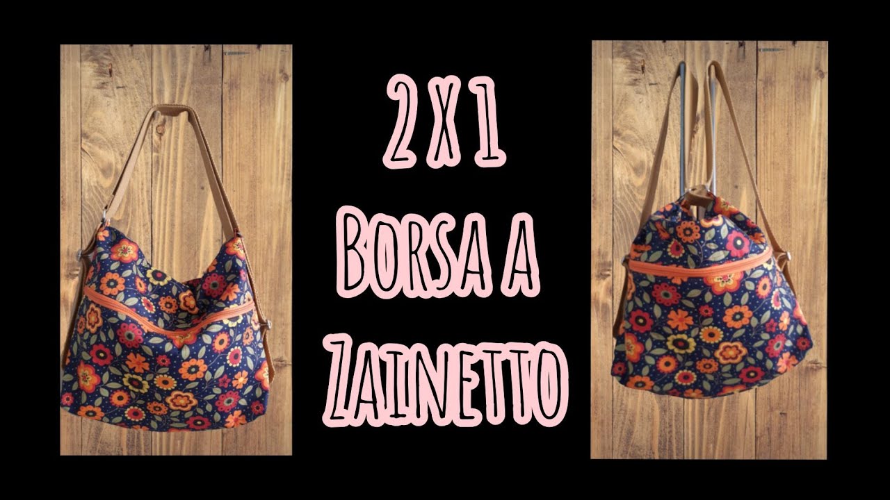 FESTA DELLA MAMMA - Come realizzare una borsa a zainetto