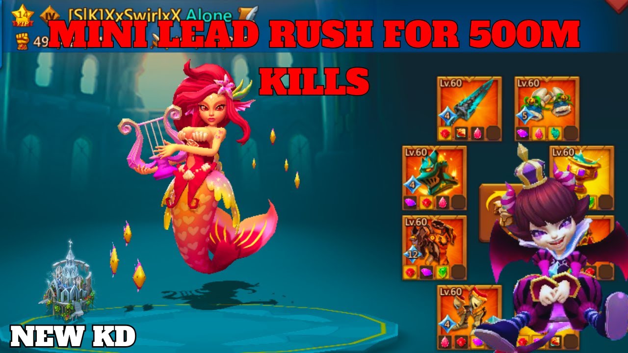 Lordsmobile:- Mini Lead Rushing For 500M Kills In New KD