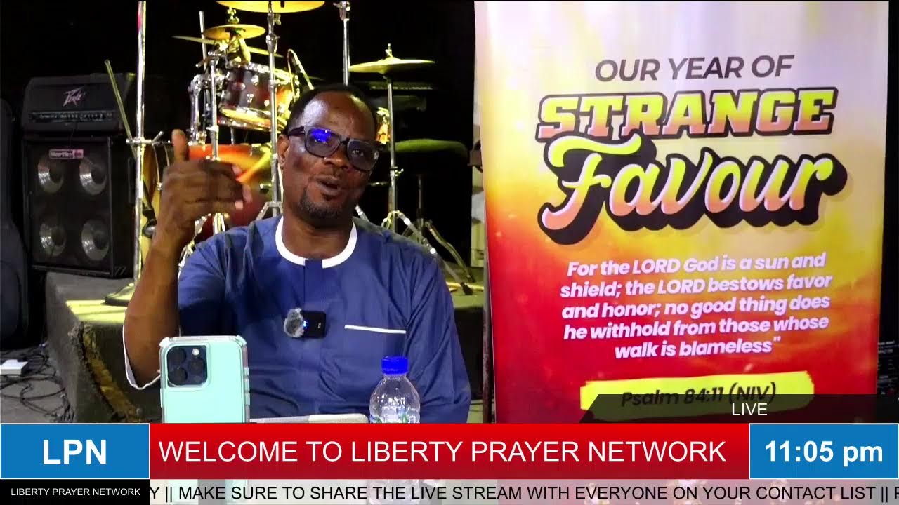 LIBERTY PRAYER NETWORK WITH PSA || THEME: SOUNDS OF FAVOUR - 8/01/2026
