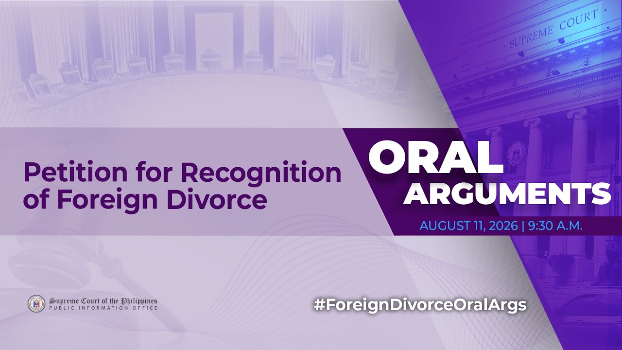 ORAL ARGUMENTS ON G.R. No. 257575 - AUGUST 11, 2026