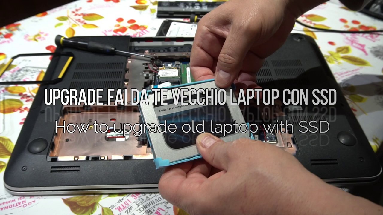 Accelerare vecchio laptop HP Envy 17 fai da te con SSD How to DIY upgrade old PC HP Envy 17 with SSD
