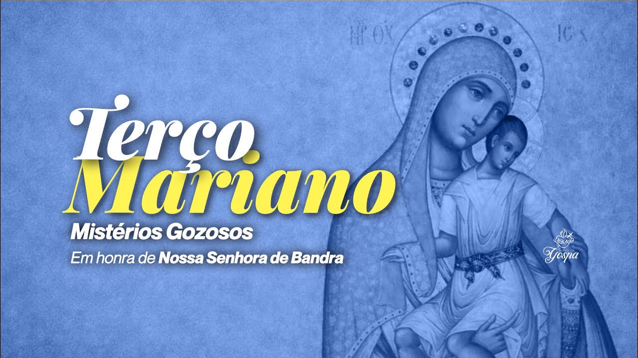 Terço Mariano - Mistérios Gozosos - 22 de maio de 2025
