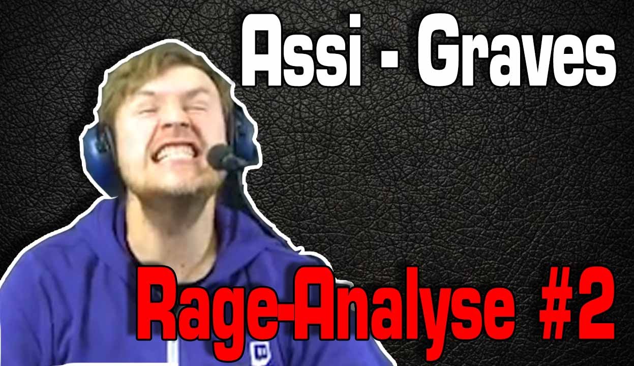 Rage Analyse #2 | Assi - Graves [Guide/Tutorial][GER]