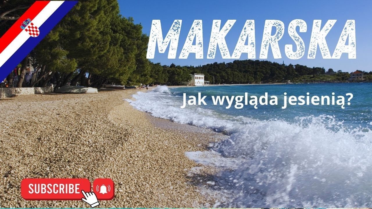 🇭🇷🍂 MAKARSKA i PODGORA, czyli jak wygląda RIWIERA MAKARSKA jesienią?