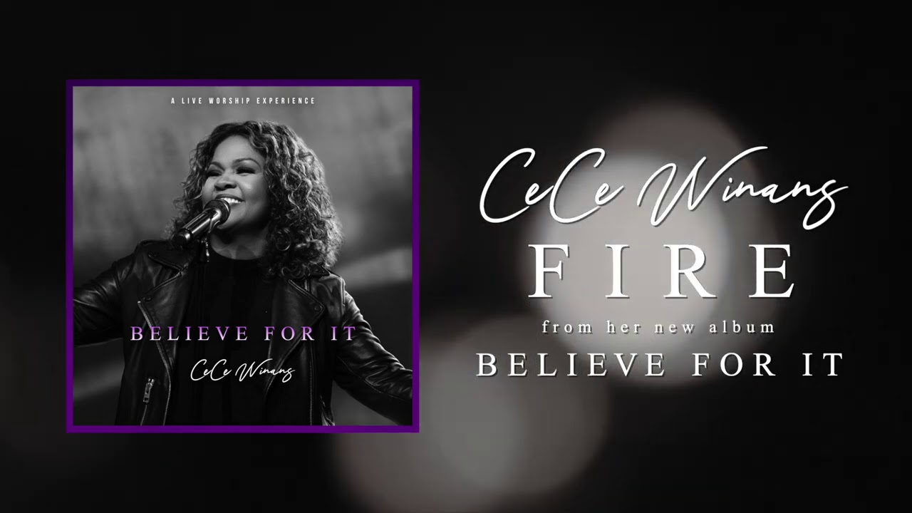CeCe Winans - Fire (Official Audio)