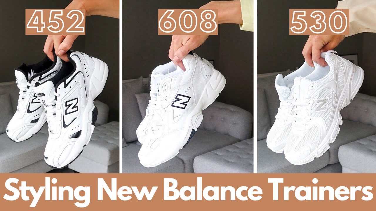 NEW BALANCE TRAINERS 452 - 608 - 530 STYLING + REVIEW | How To Wear New Balance Running Trainers
