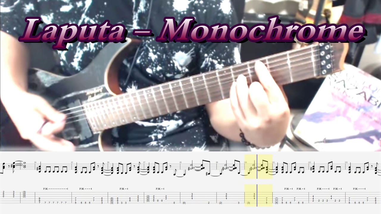 Laputa - Monochrome ギター弾いてみた【guitar cover tab有】