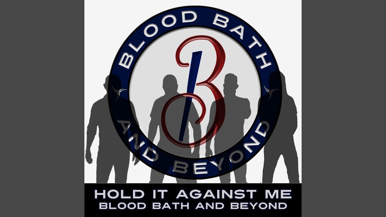 Hold It Against Me