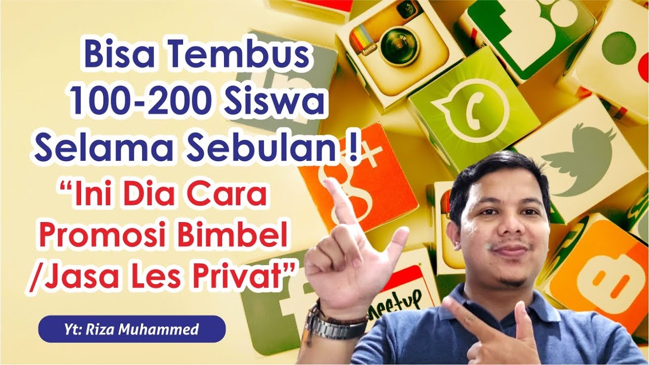 Cara Promosi Bimbel yang Efektif | Cara Promosi Les Privat