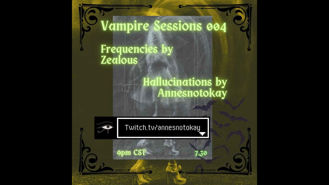 Vampire Sessions 004 |  Feat. Zealous