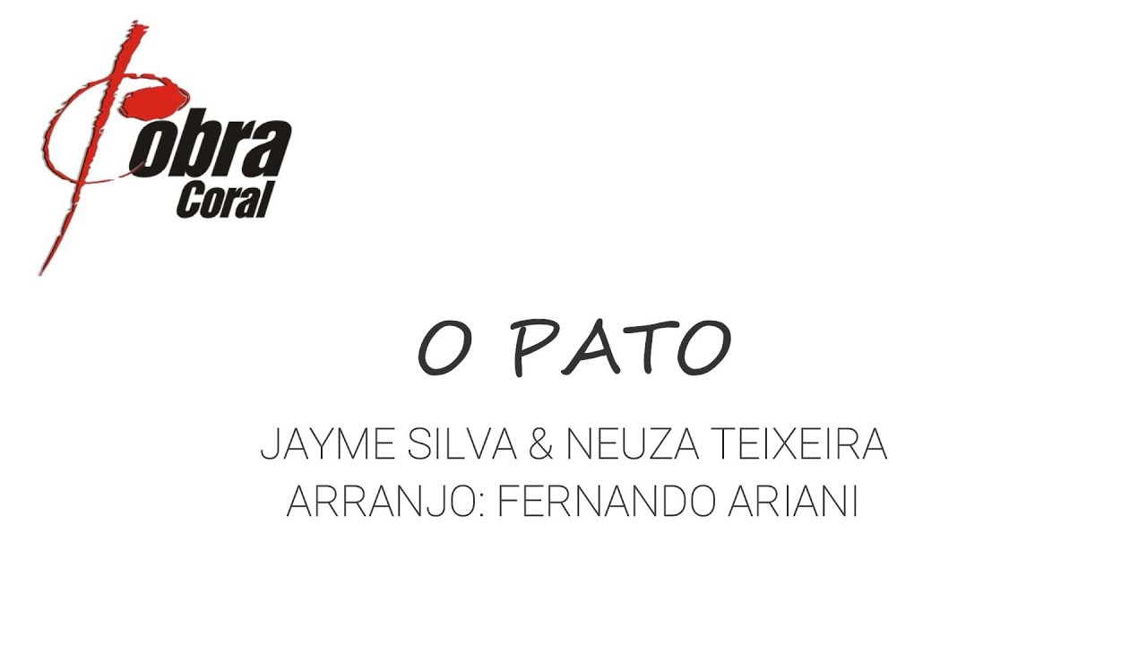 O PATO - Jayme Silva & Neuza Teixeira / Arranjo: Fernando Ariani