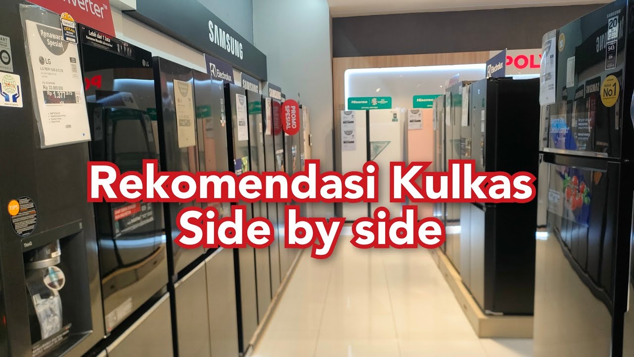 REKOMENDASI KULKAS GEDE MURAH ‼️NIH TINGGAL PILIH AJAH ‼️