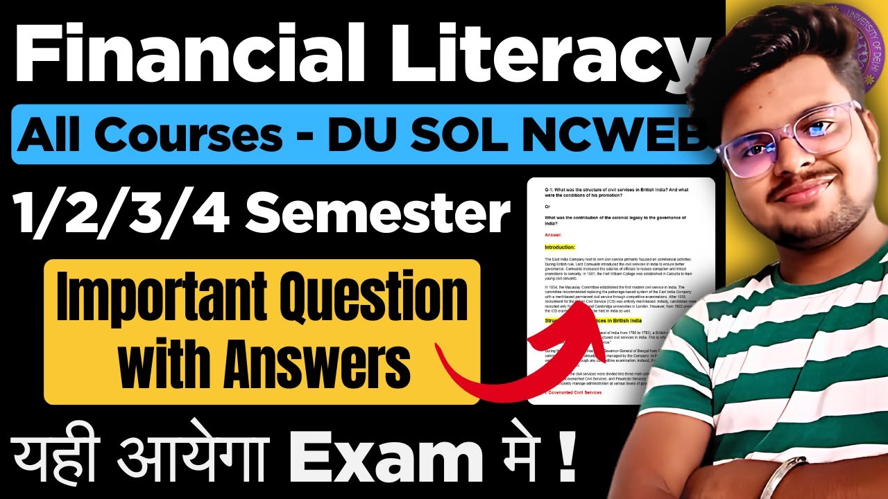 🔥Financial Literacy: Most IMP Exam Questions & Answers | DU SOL & NCWEB 1st/2nd/3rd/4th Semester