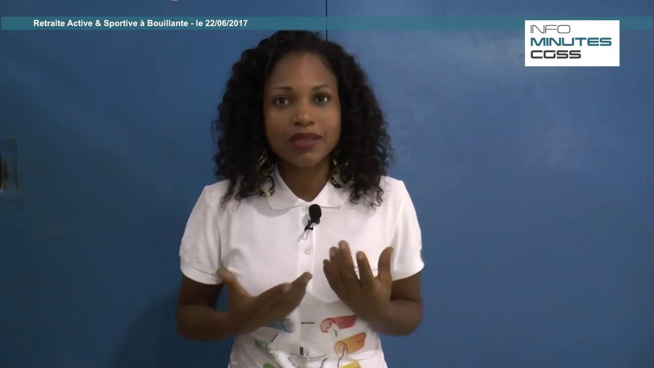 Info Minutes CGSS - Retraite active et sportive à Bouillante du 22-06-2017
