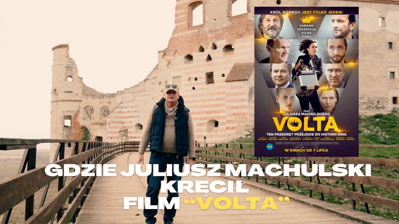 Gdzie Juliusz Machulski kręcił film "Volta"?
