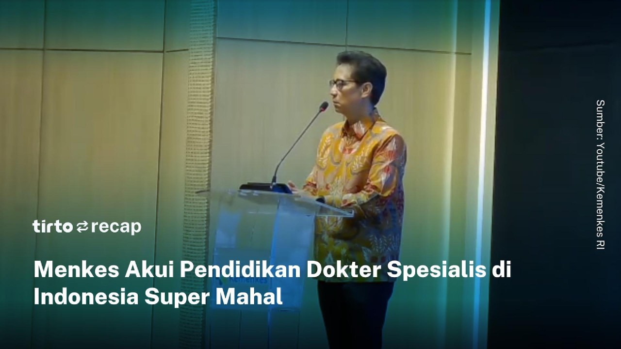 Menkes Sebut Pendidikan Dokter Spesialis di Indonesia Super Mahal, di Luar Negeri Justru Digaji