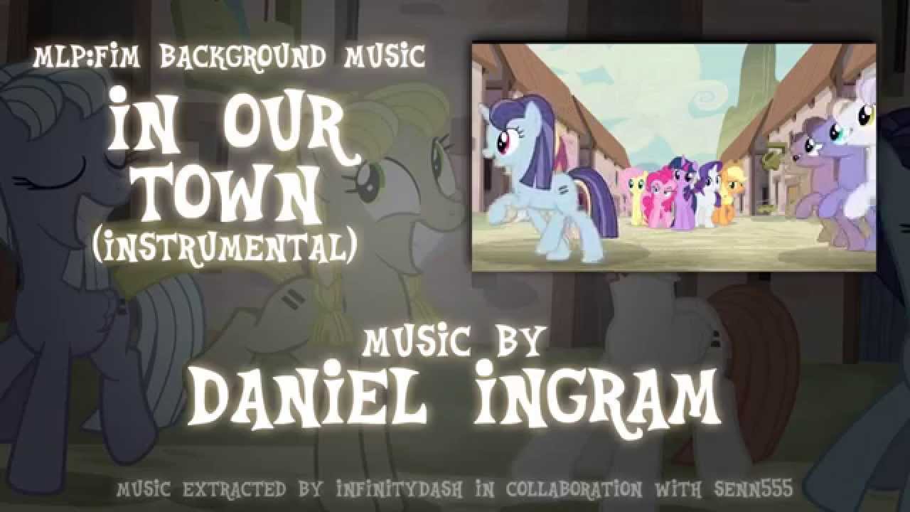 MLP:FiM BGM: In Our Town (Instrumental)