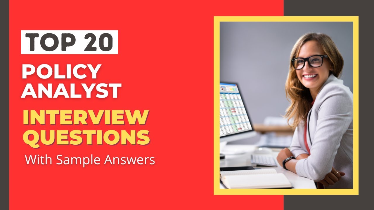 Policy Analyst Interview Questions and Answers for 2025