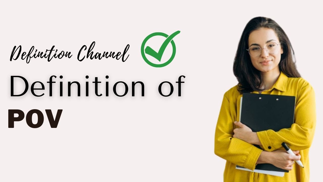 Meaning of POV : What is POV  Simple Definition of POV  WHAT DOES POV MEAN ❓ What does POV look like