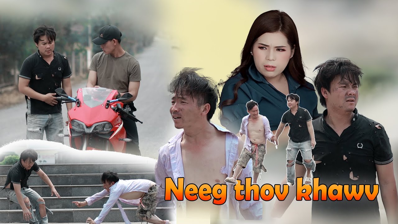 neeg thov khawv 1(  tubzeb vwj thiab npawg lem  movie tshiab 2023 )