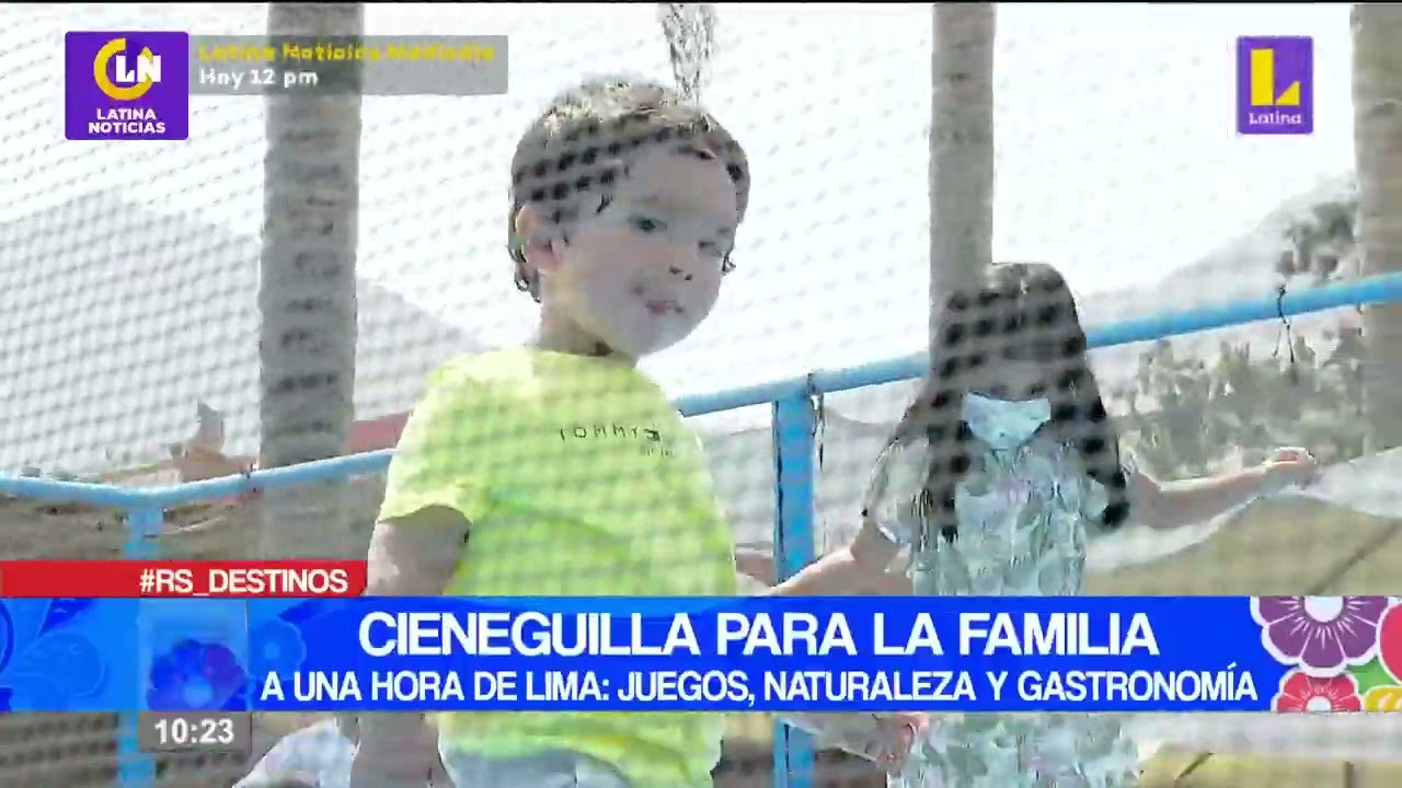 #ReporteSemanal | Cieneguilla para la familia. A una hora de lima: Juegos,  naturaleza y Gastronom&iacute;a