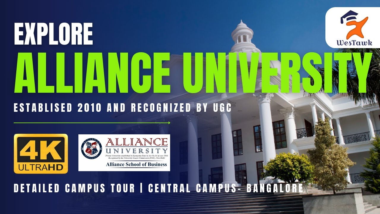 🎓Explore Alliance Bangalore Central Campus in 4K! | 🎥Ultimate Campus Tour | Campus Walk by Westawk🌟✨