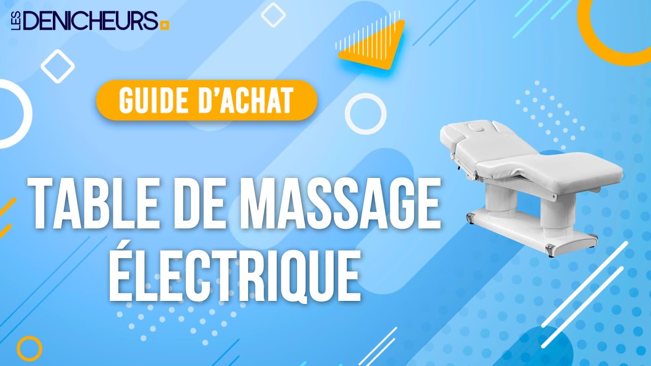 TABLE DE MASSAGE &Eacute;LECTRIQUE TOP 03 - Comparatif & Guide d'achat [NOUVEAUT&Eacute;S] 2024