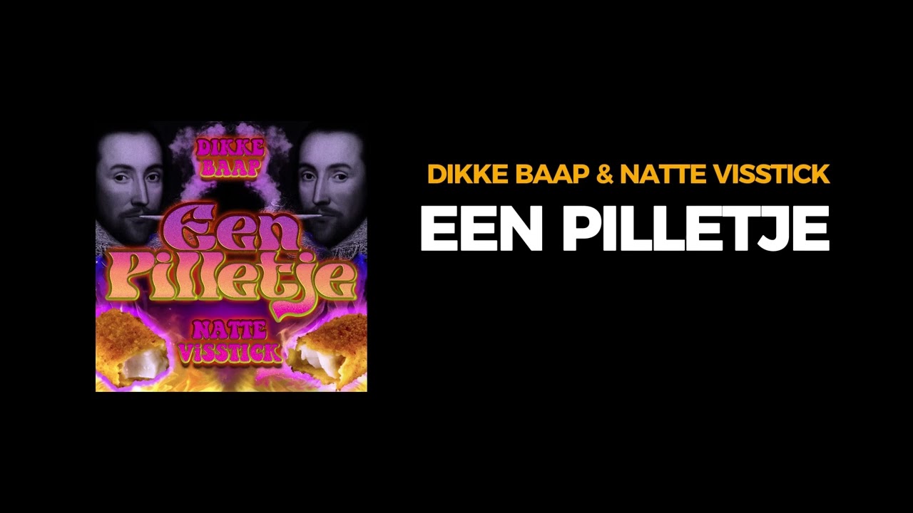 DIKKE BAAP, Natte Visstick - EEN PILLETJE