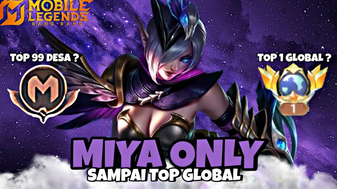 Namatin Mobile Legends Sampai Top Global 1 Miya