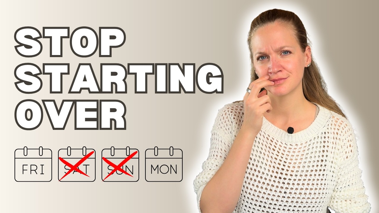 how to stop starting over with food every single week