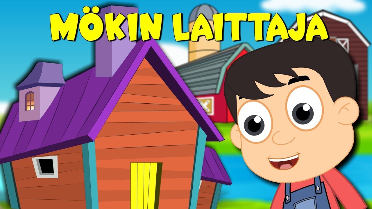 Mökin laittaja  + monta muuta lastenlaulua | Lastenlauluja suomeksi