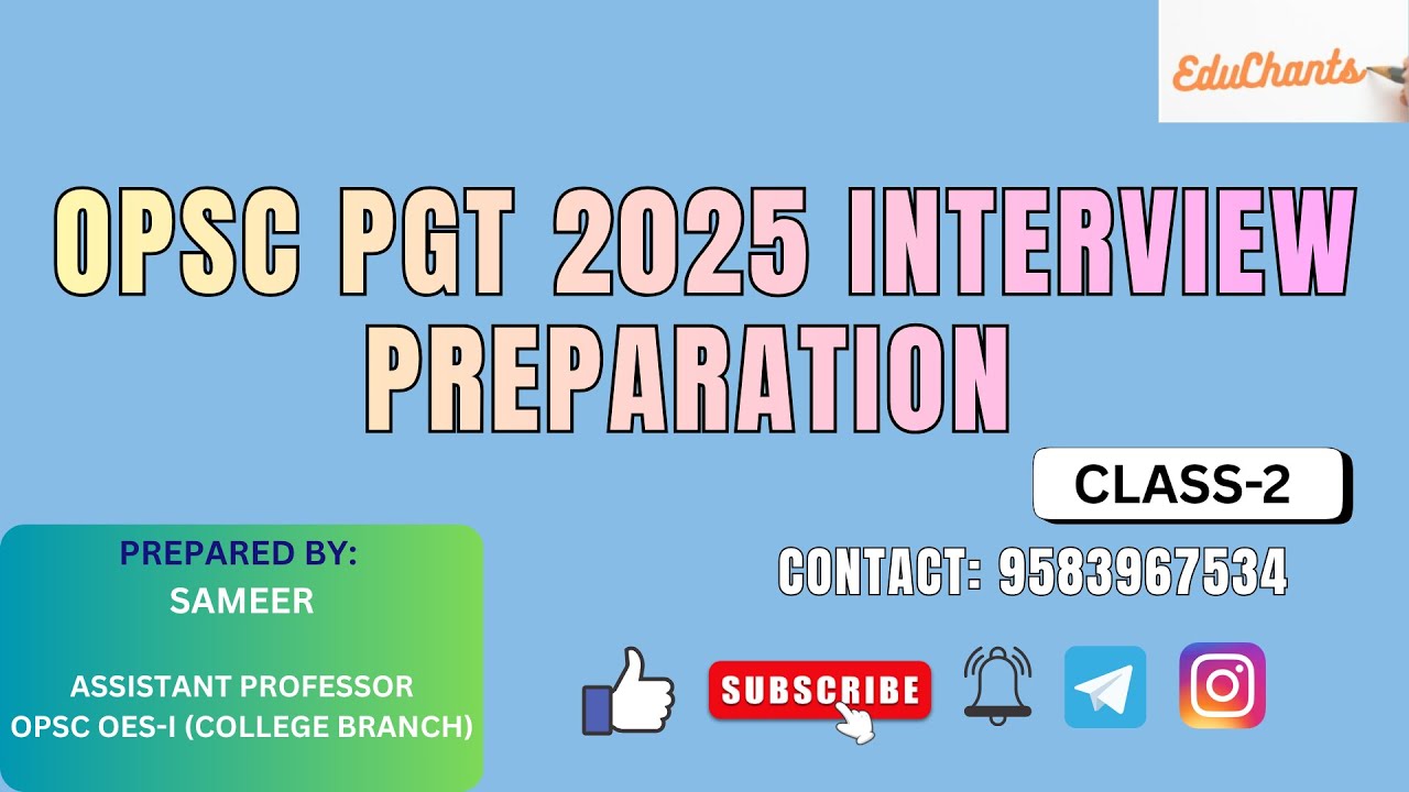 OPSC PGT Interview Preparation 2025-26 Complete Guide | OPSC/SSB PGT/Lecturer Interview | EduChants|