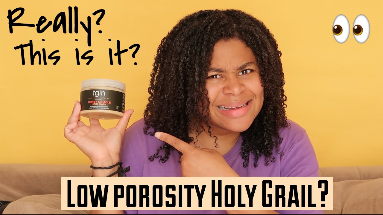 TGIN HONEY MIRACLE HAIRMASK: The BEST LOW POROSITY DEEP CONDITIONER?? THIS IS IT? |Mask Monday