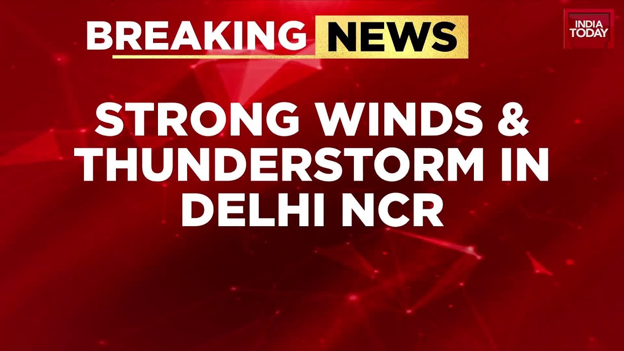 Delhi hit by intense storm: Wind speeds touch 96 km/h, flights likely impacted