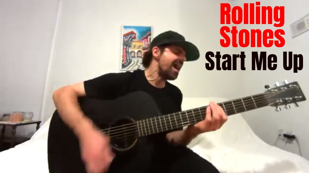 Start Me Up - The Rolling Stones [Acoustic Cover by Joel Goguen]