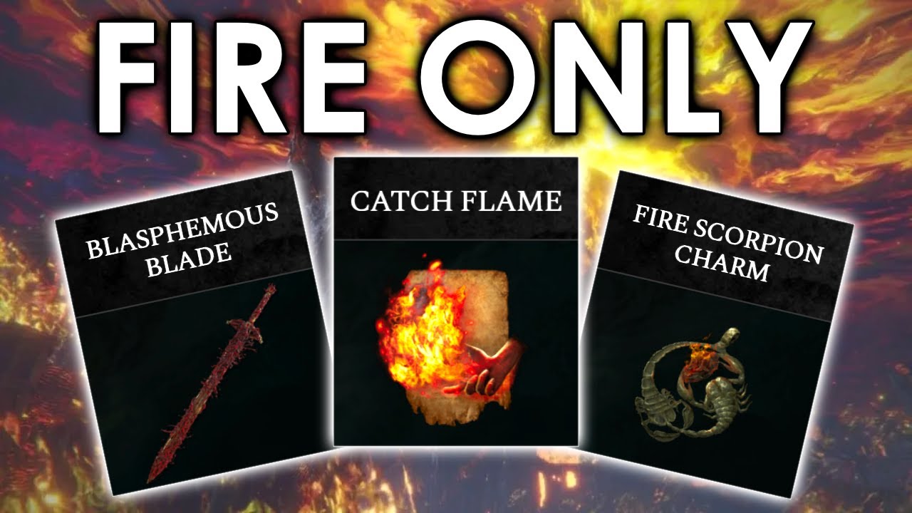 Breaking Elden Ring with FIRE Only!