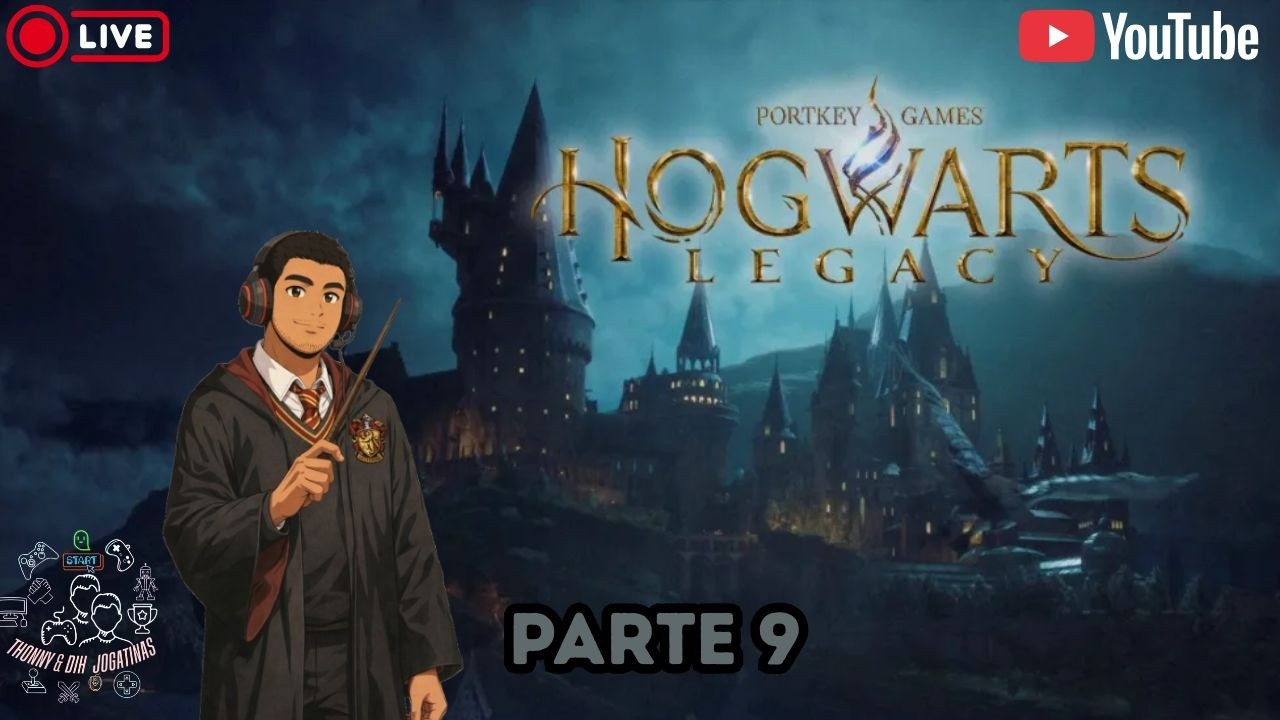 Parte 9 –Hogwarts Legacy Gameplay AO VIVO – LIVE 9 | Novos desafios em Hogwarts