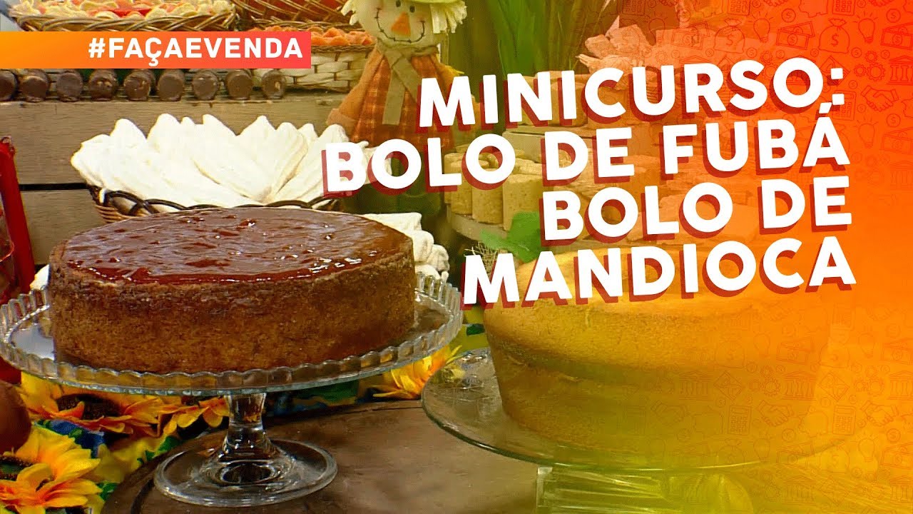 Minicurso de festa junina: bolo de fubá e bolo de mandioca