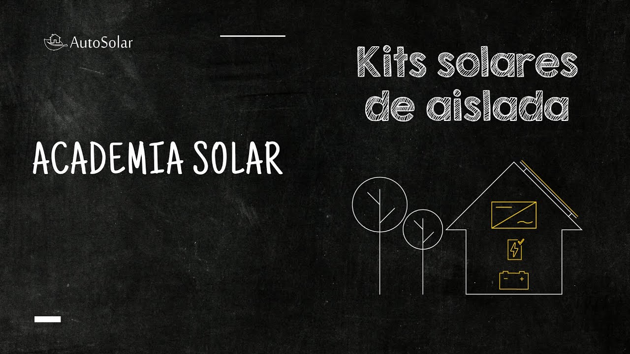 Kit Solar Vivienda Aislada: Elementos básicos de una instalación aislada | Autosolar