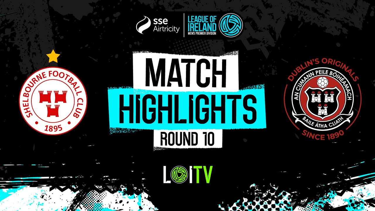 SSE Airtricity Men's Premier Division Round 10 | Shelbourne 1-2 Bohemians  | Highlights