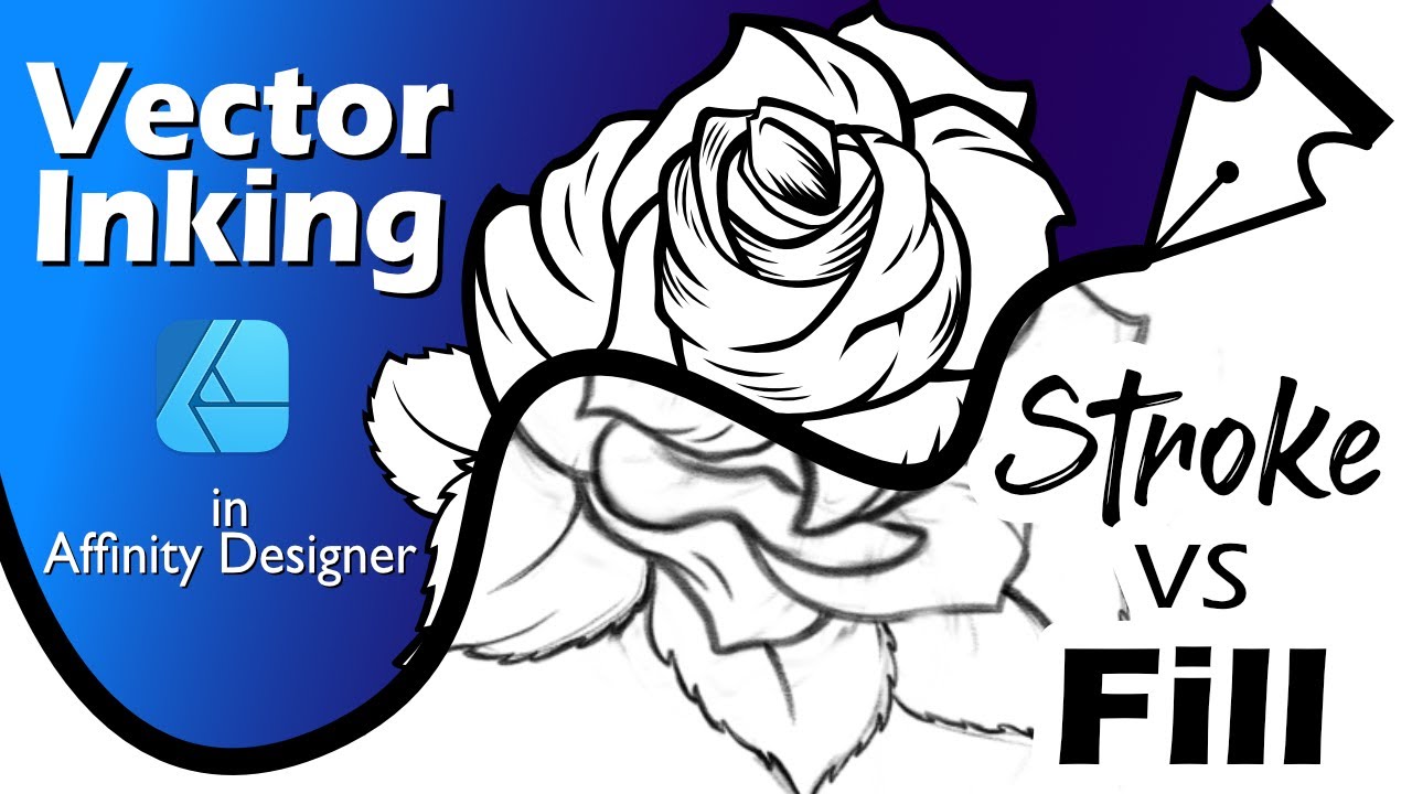 Affinity Designer | How to use the Pen Tool for Vector Inking | Stroke vs Fill