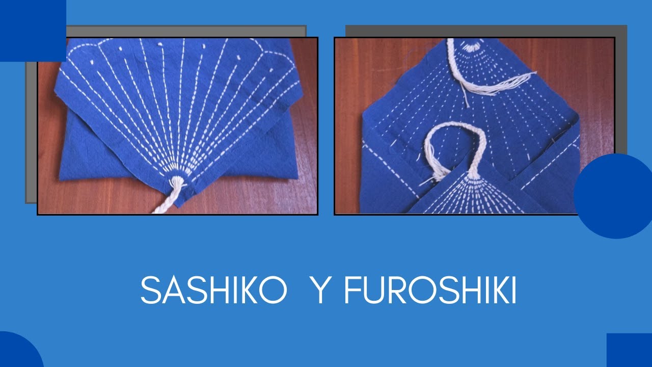 · Un Furoshiki y mucho sashiko · Como armarlo, doblarlo y amarlo!