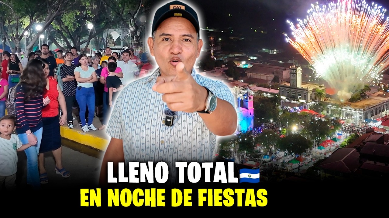 🎆GRAN Noche en LAS FIESTAS PATRONALES 2025 EL SALVADOR USULUTAN🎊todos DISFRUTARON🎉