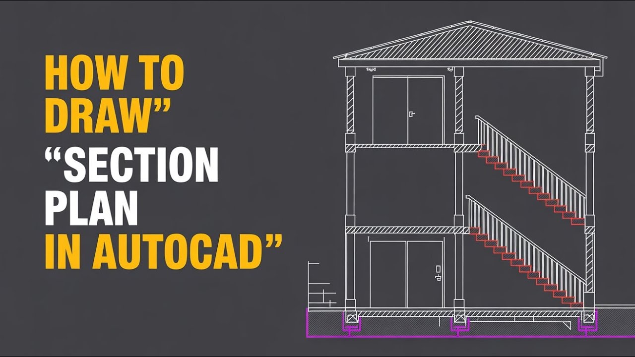 AutoCAD Tutorial in Bangla | How to Draw Section Plan in AutoCAD | Step by Step Section Drawing