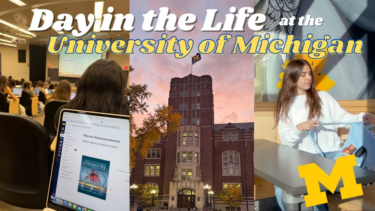 Day in the Life of a University of Michigan Student