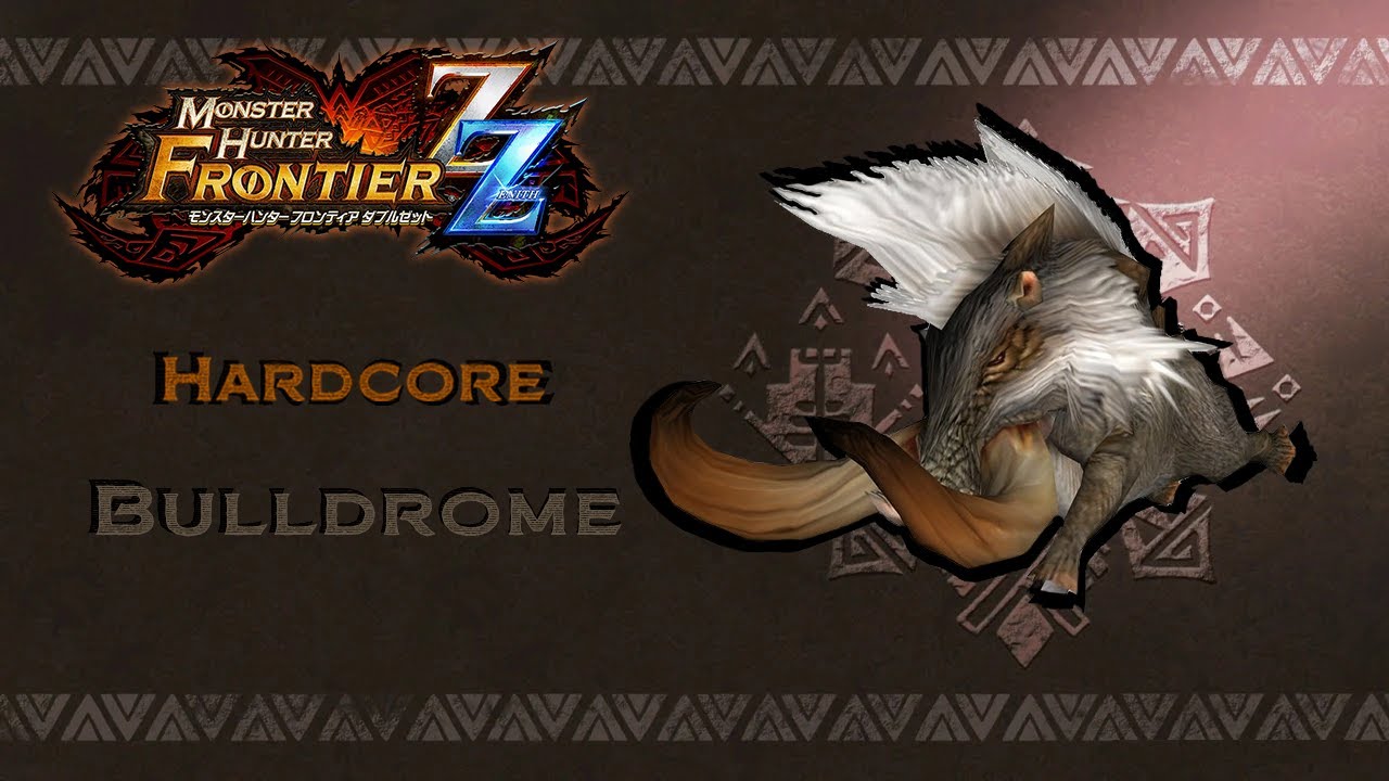 MHFzZ - HC Bulldrome - First Time Full Hunt - HR5.