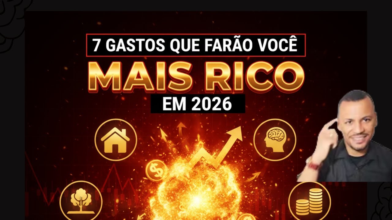 COMPRE estas 7 coisas para teu saldo bancario em 2026