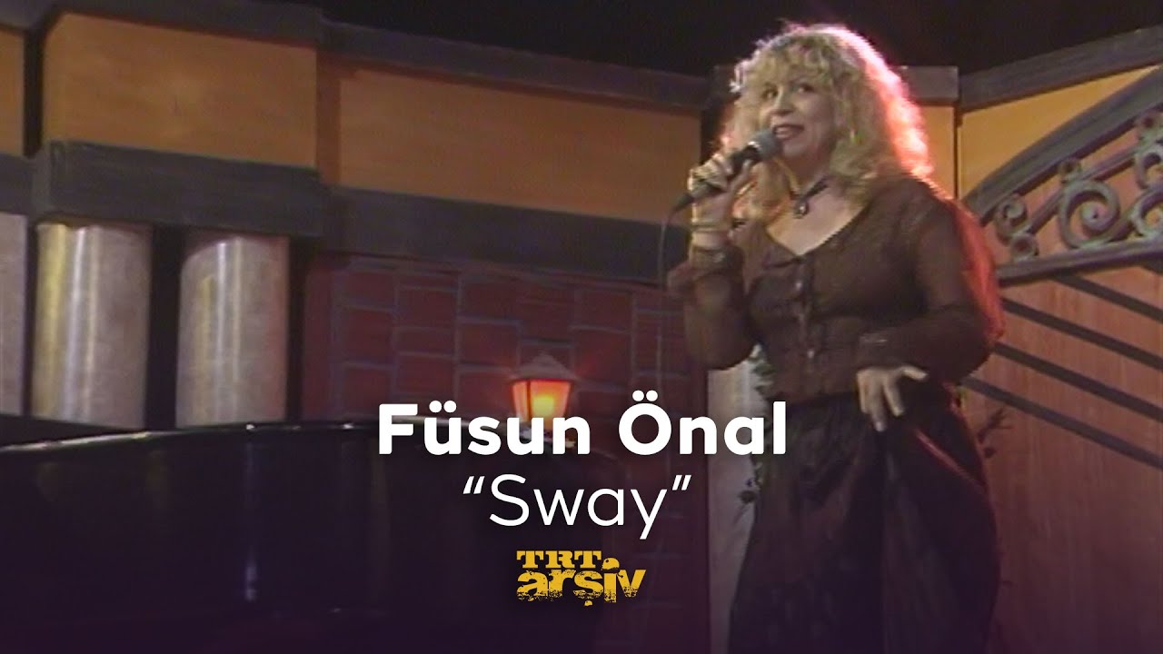 Füsun Önal - Sway (1999) | TRT Arşiv
