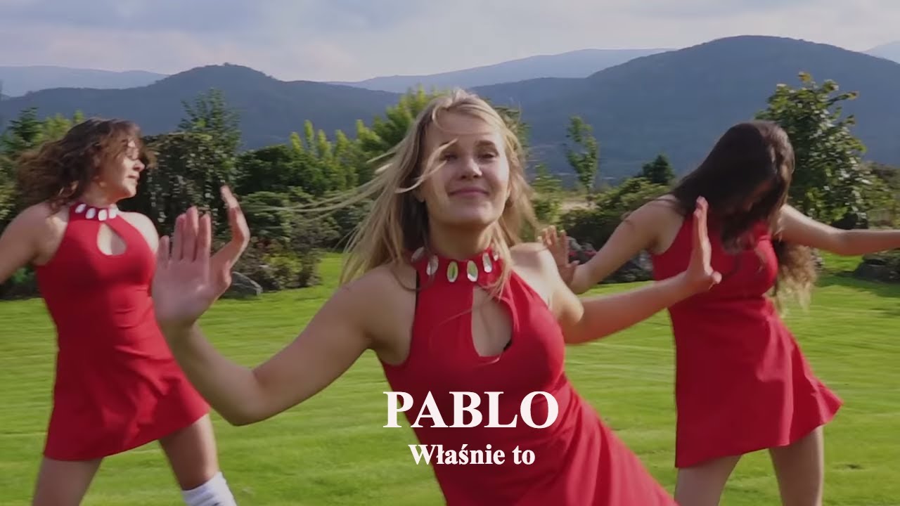 Pablo - Właśnie to (Official Video)