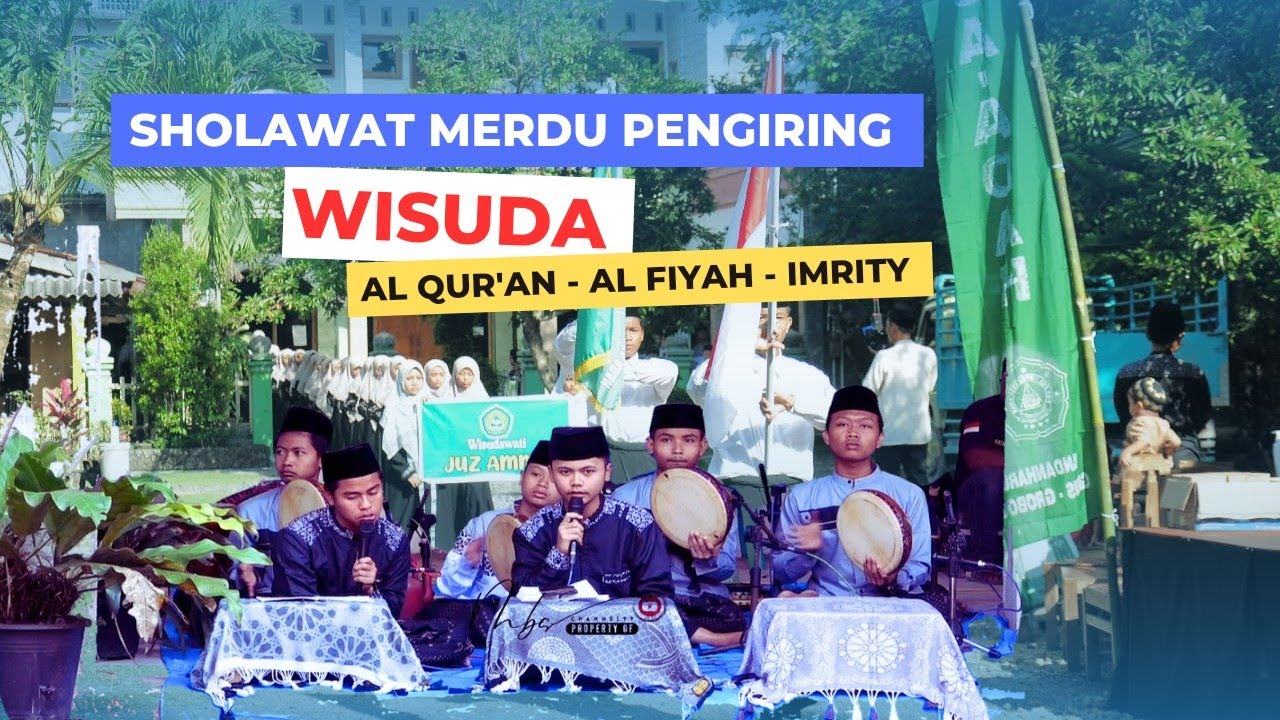 Sholawat Pengiring Wisuda || P.P. Mamba'ussa'adah Pandanharum